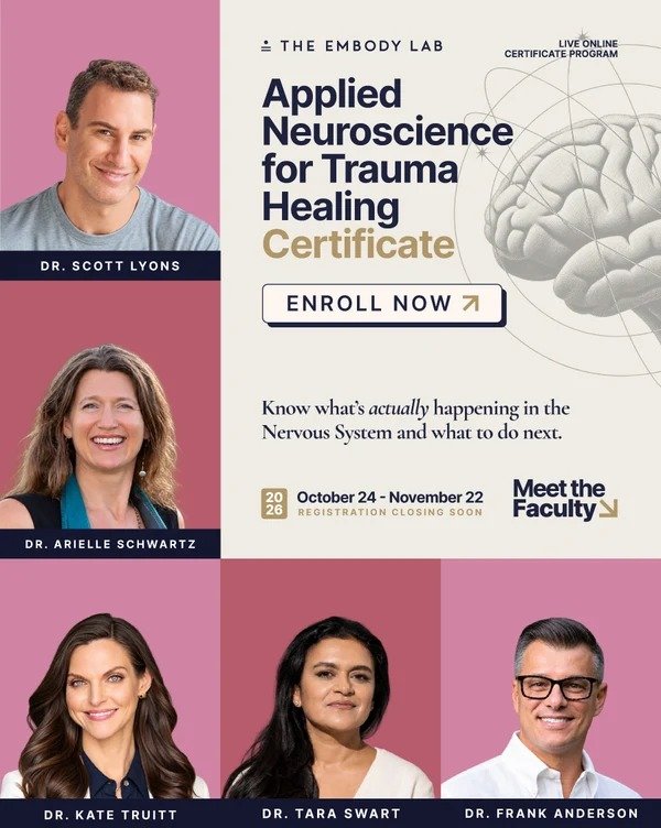Applied Neuroscience for Trauma Healing Certificate — neuroscience, sensory systems and somatic approaches
